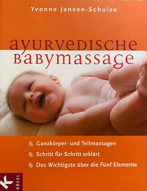 Ayurvedische Babymassage Buch Ayurvedische Babymassage Buch